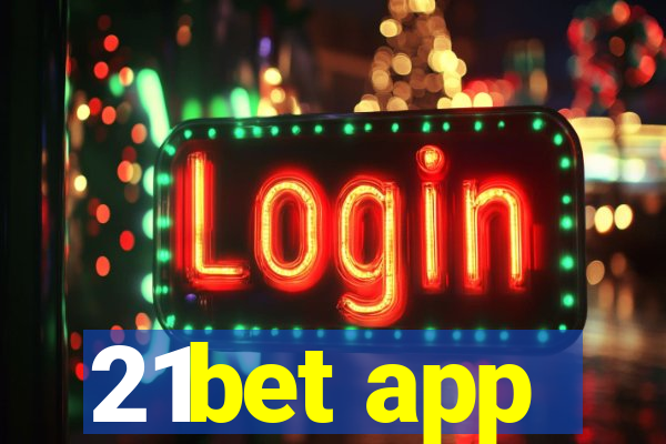 21bet app